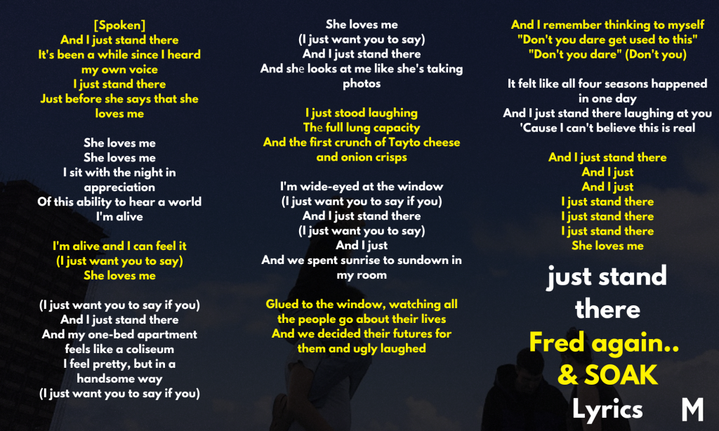 Fred Again.. Just Stand There Lyrics