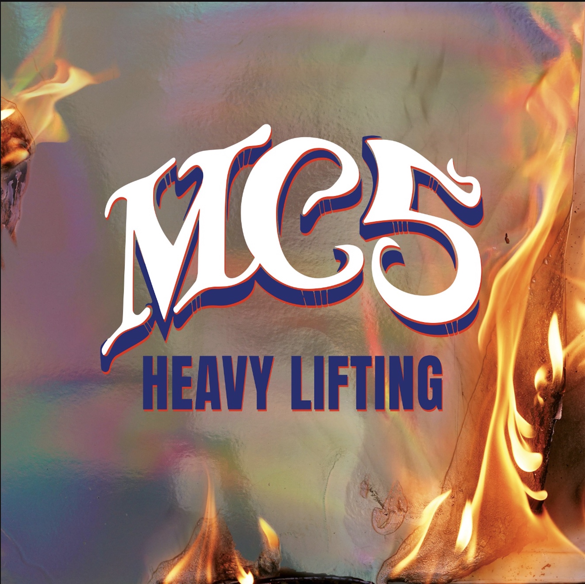 MC5 'Heavy Lifting' album artwork