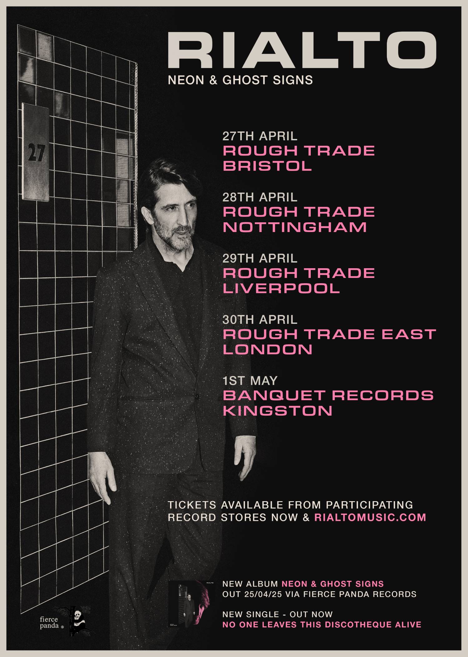 Rialto - Instore Tour Poster. Credit: PRESS