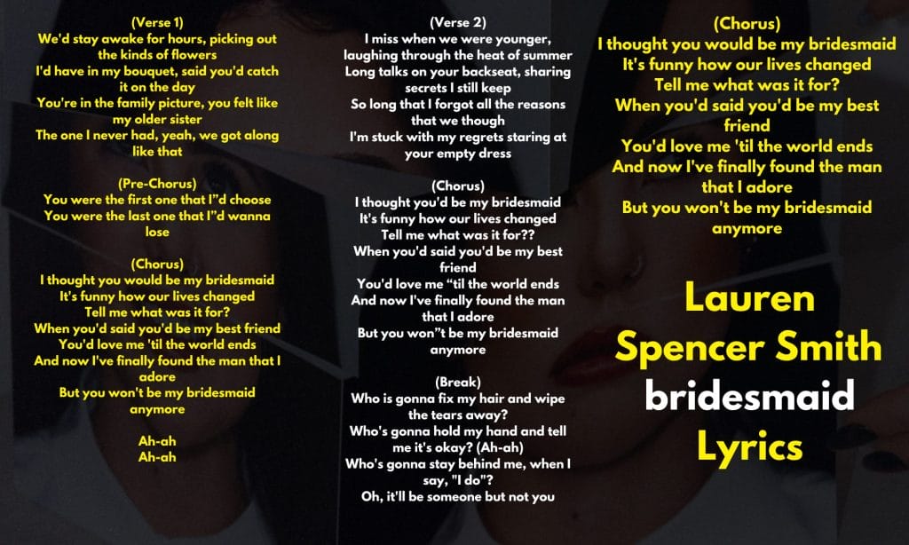 Bridesmaid Lauren Spencer Smith Lyrics