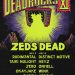 Deadrocks XI: Zeds Dead Returns To Denver Next Week For Another Epic Fourth Of July Takeover